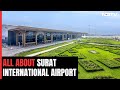 Surat Airport Gets A Makeover