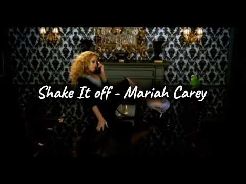 Shake It Off - Mariah Carey 1 hr