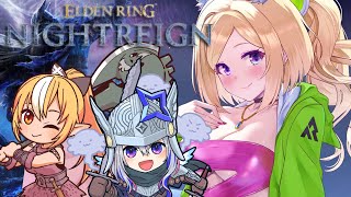 【ELDEN RING NIGHTREIGN】3人で初夜渡り！w.フレア/かなたん【アキロゼ/ホロライブ】