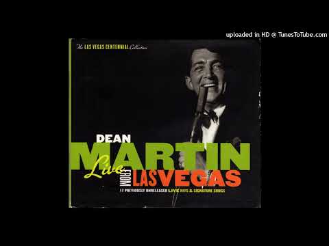 Dean Martin-Drink To Me Only With Thine Eyes - Pennies From Heaven (Bourbon) - Hello, Dolly (Vegas)!