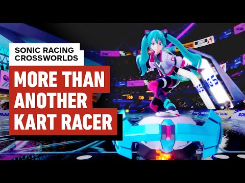 Sonic Racing CrossWorlds is a Blast and Celebrates Sega’s History