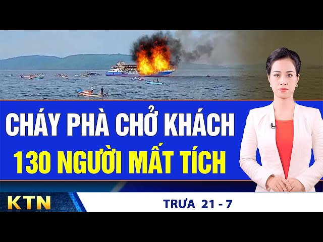 TRƯA 21/7: Lượng nước ‘khổng lồ’ sắp đổ xuống Bắc Bộ; Bắc Kinh khởi công siêu đập thủy điện Tây Tạng