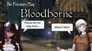 Wife's First Time Playing [Bloodborne] Part 10: The One Reborn!