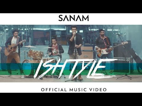 Ishtyle Lyrics - SANAM