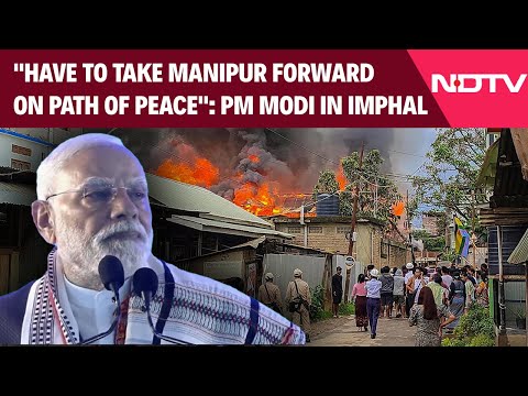 PM Visit To Manipur | "We Have To Take Manipur Forward On Path Of Peace": PM Modi In Imphal