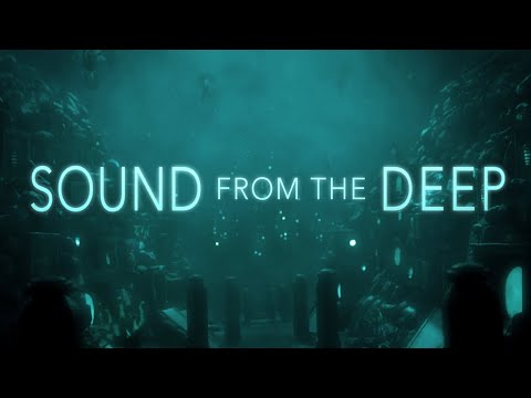 Sound from the Deep'