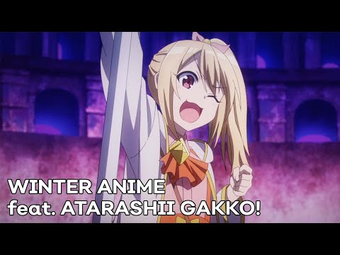 Crunchyroll’s Winter Season feat. The Edge by ATARASHII GAKKO!