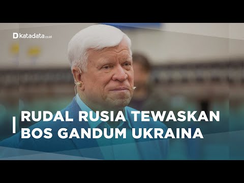 Oleksiy Vadatursky, Taipan Gandum Ukraina Tewas Dirudal Rusia | Katadata Indonesia