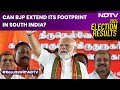 Election Results 2024 | Can BJP Extend Its Footprint In South India?