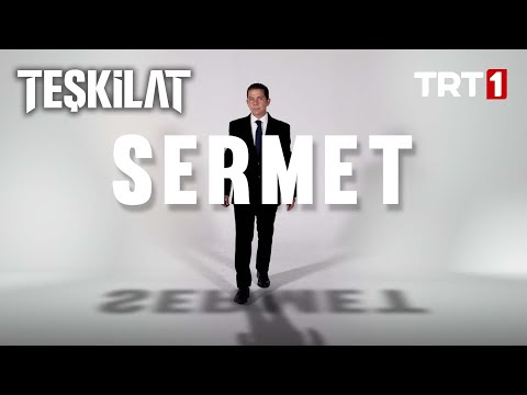 Sermet | Teşkilat Her Pazar TRT 1’de!