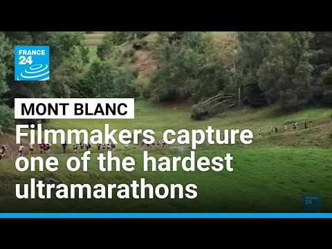 The grueling Ultra-Trail du Mont-Blanc: Filmmakers capture one of the hardest ultramarathons