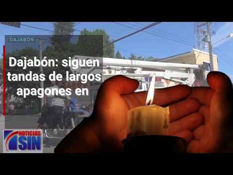 Siguen tandas de largos apagones en Dajabón