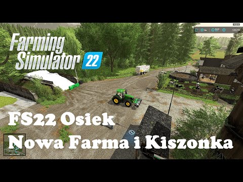 FS22 Osiek (Save Game New Farm) v1.0.0.0