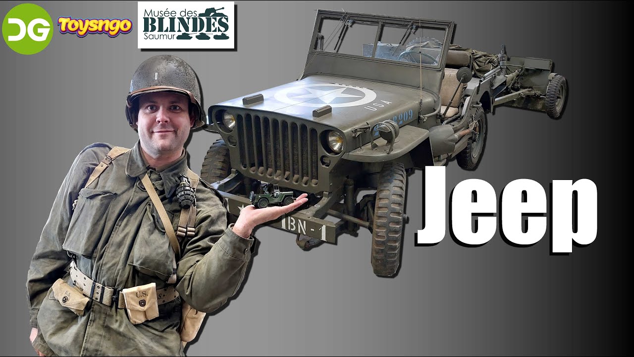 Présentation de la Jeep - Véhicules et collections WW2