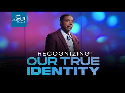 Recognizing Our True Identity - Episode 2