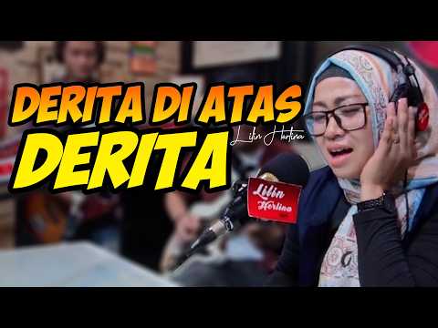 DERITA DI ATAS DERITA LILIN HERLINA GREZZ MUSIC