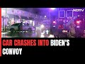 Car Crashes Into Joe Bidens Convoy, US President, First Lady Safe