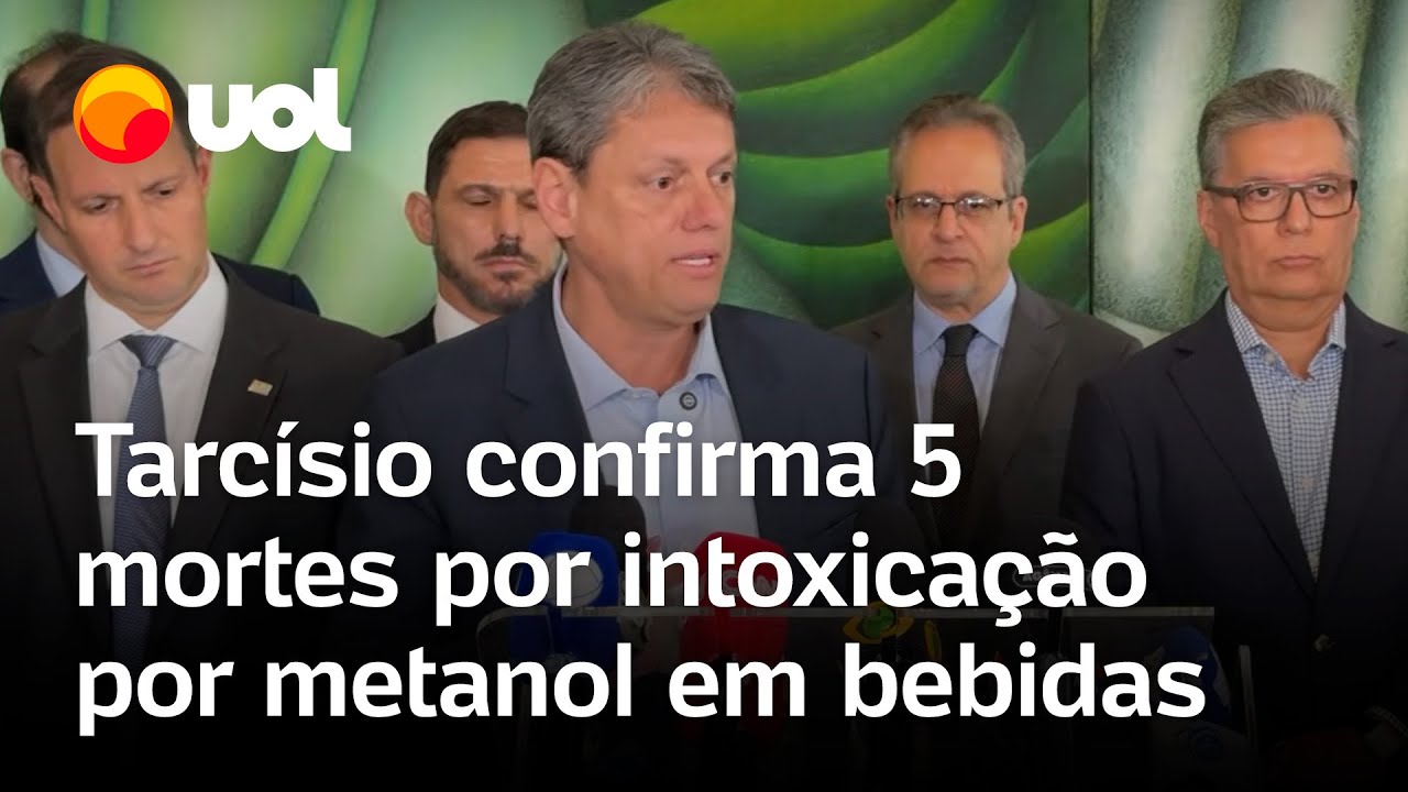 Metanol Tarcísio confirma 5 mortes por intoxicação e 22 casos sob suspeita em São Paulo