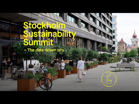 Stockholm Sustainability Summit: The data driven city