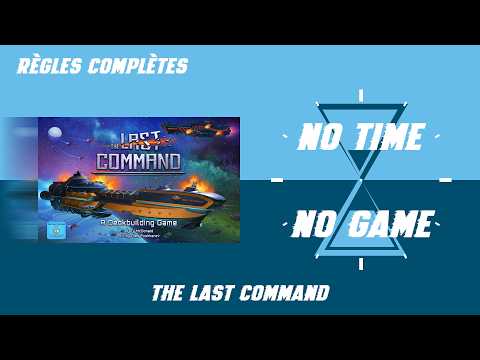 The Last Command - Règles du jeu complètes