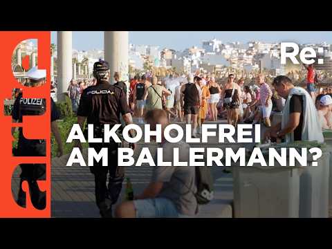 Mallorca und der Alkohol | ARTE Re: