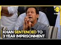 Imran Khan Gets 3 Years Jail In Corruption Case, No Politics For 5 Years