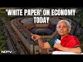 White Paper On UPA Economy | White Paper On Economy May Be Tabled In Parliament Today