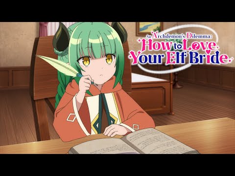 For’s Observation Log | An Archdemon’s Dilemma: How to Love Your Elf Bride