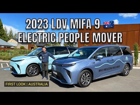 2023 LDV MIFA 9 PURE ELECTRIC PEOPLE MOVER FIRST LOOK FOR AUSTRALIA