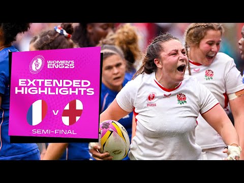 フランス対イングランド | 女子ラグビーワールドカップ2025準決勝 | ロングハイライト