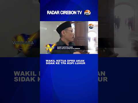 Wakil Ketua DPRD akan Sidak ke TPA Kopi Luhur