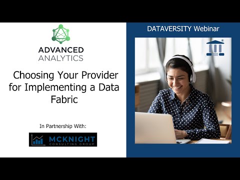 Advanced Analytics: Choosing Your Provider for Implementing a Data Fabric