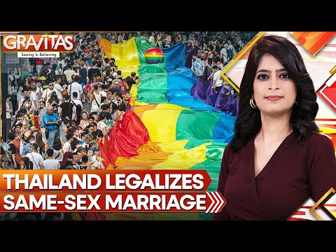 Thailand: First South East Asian Nation To Recognise Same-Sex Marriage | Gravitas | World News