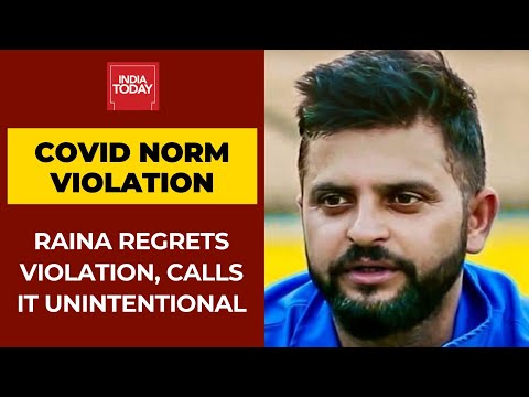 Suresh Raina issues statement over flouting Covid norms