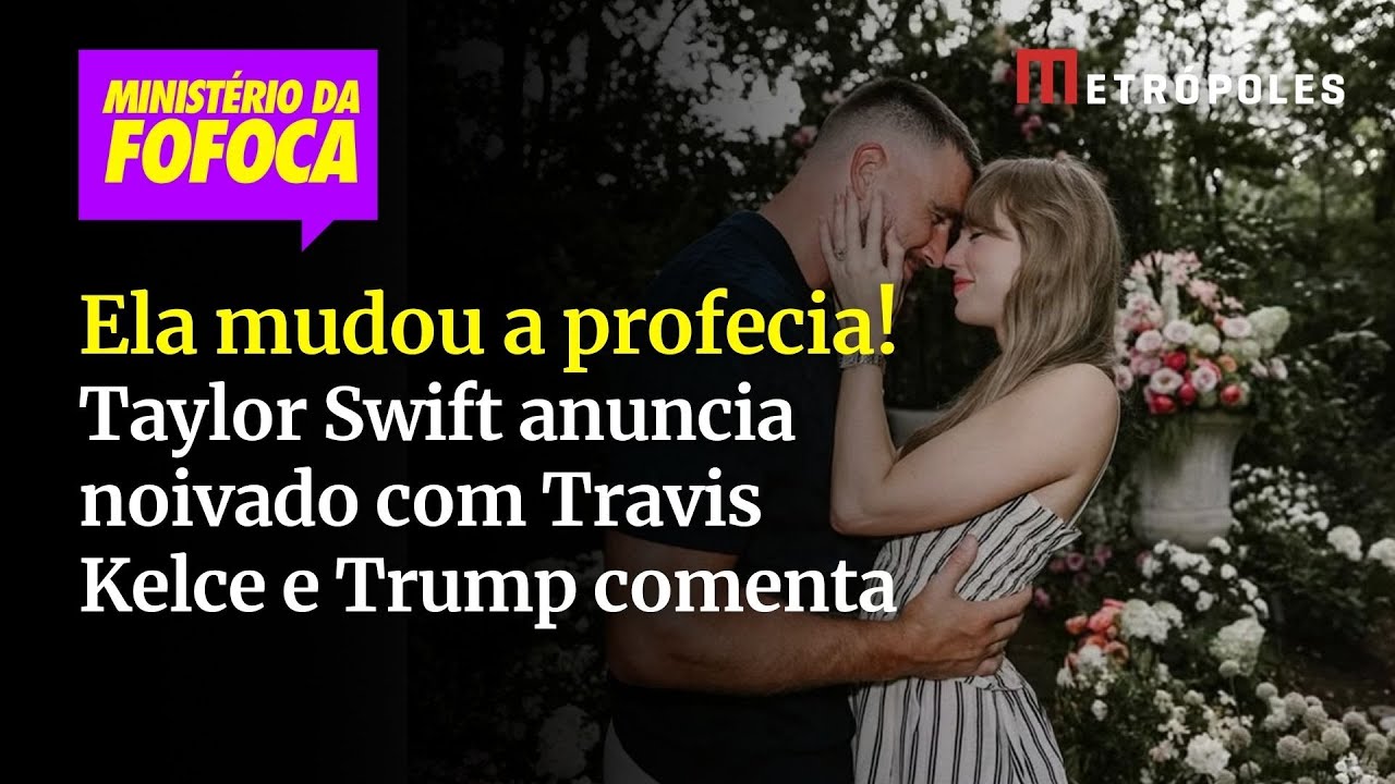 Ela mudou a profecia Taylor Swift anuncia noivado com Travis Kelce e Trump comenta