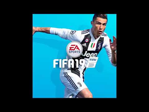 Bakar - Big Dreams | FIFA 19 OST