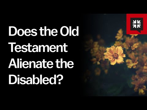 Does the Old Testament Alienate the Disabled? // Ask Pastor John