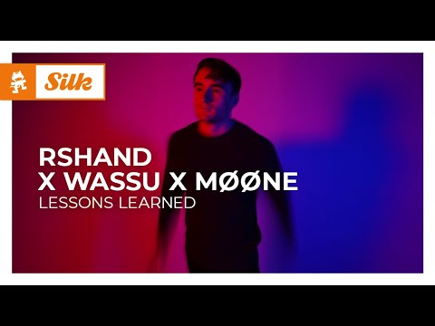 rshand x Wassu x MØØNE - Lessons Learned [Organic House | Monstercat]