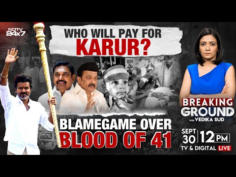 Karur Stampede: Who Will Pay For Karur? Blame Game Over Blood Of 41