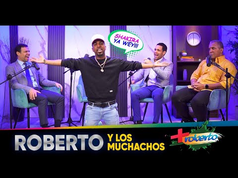 Roberto y los muchachos | MAS ROBERTO