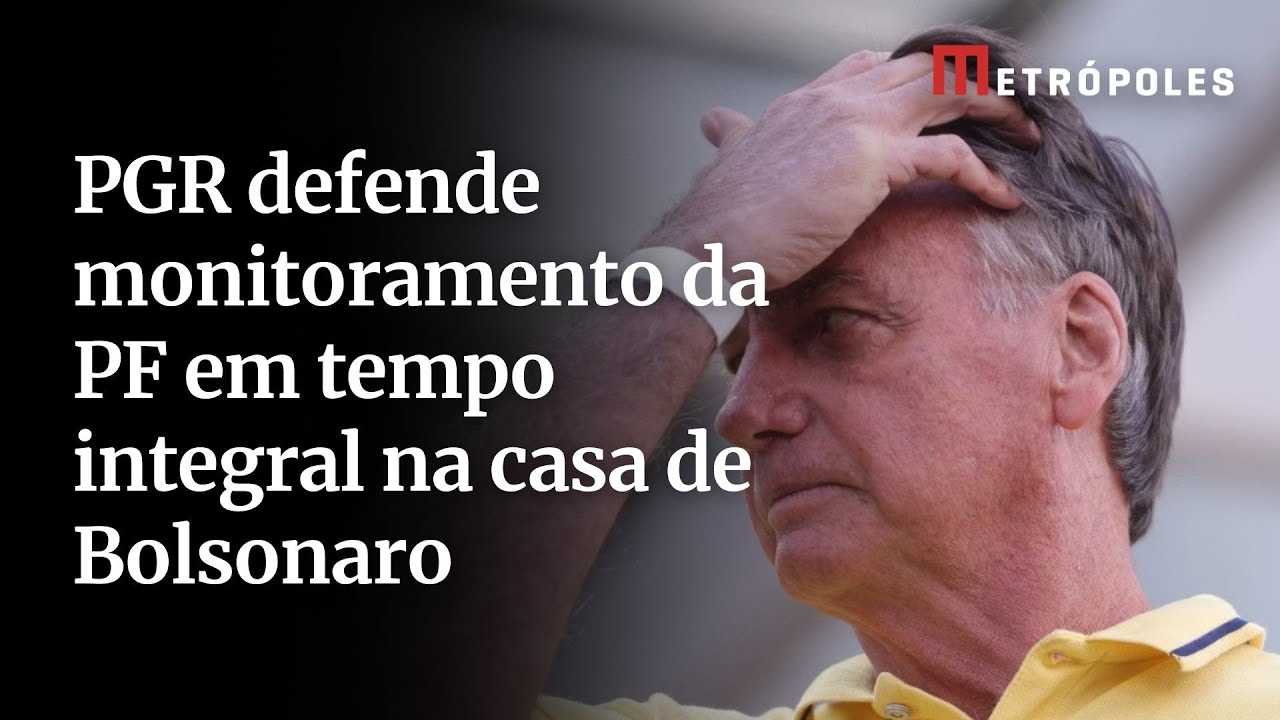 PGR defende monitoramento da PF em tempo integral na casa de Bolsonaro