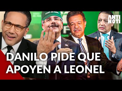 Danilo Medina Pide Apoyo Para Leonel Fernández | Antinoti