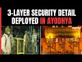 Ram Temple News | Security Tightened In Ayodhya As Countdown Begins For Ram Temple Inauguration