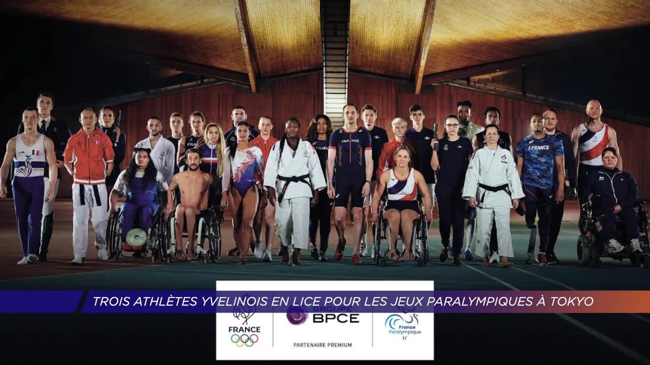 Yvelines | Trois athlètes yvelinois en lice pour les Jeux paralympiques à Tokyo