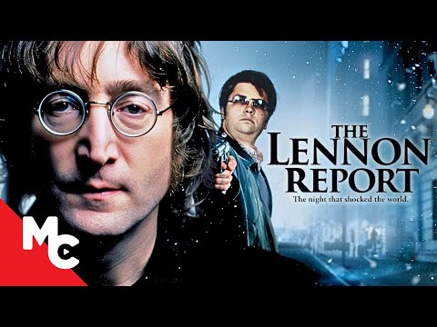 The Night John Lennon Was Murdered | The Lennon Report | True Drama Movie