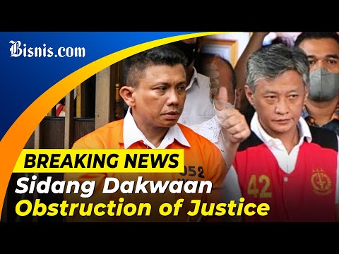 BREAKING NEWS : Sidang Dakwaan Obstruction Of Justice Pembunuhan Brigadir Joshua