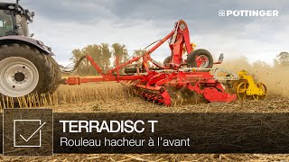 Rouleau hacheur à l'avant sur déchaumeur à disques indépendant trainé TERRADISC T