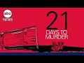 Trailer: 20/20 ‘21 Days to Murder’ airs Sept. 19th on ABC