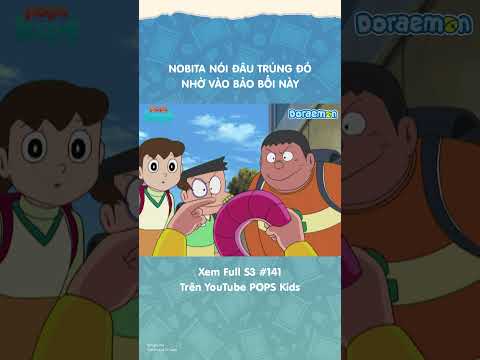 Nobita nói đâu trúng đó nhờ vào bảo bối này #Doraemon #Season3 #POPSKids