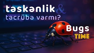 Tələskənlik və təcrübə mövzusu | being in a rush & experience | Bugs Time #kody_az?>
